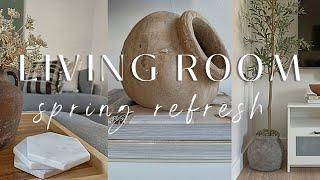 SPRING LIVING ROOM REFRESH 2024 || DECORATING IDEAS || HOME DIY'S || EARTHY MODERN ORGANIC NEUTRAL