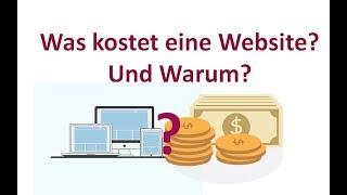 Was KOSTET eine WEBSEITE - und warum?