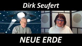 NEUE ERDE - was erwartet uns in der fünften Dimension? Dirk Seufert und Michelle Haintz