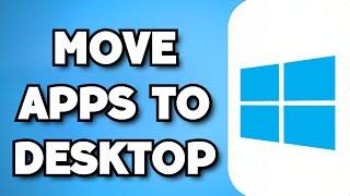 How To Move Apps From Taskbar To Desktop (2023 Guide)