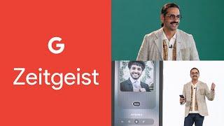 Google Arts & Culture with Amit Sood | Google Zeitgeist