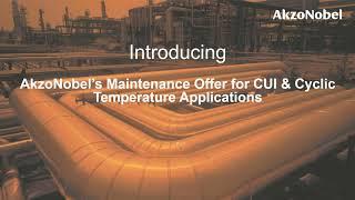 AkzoNobel e-Learning - Maintenance Solutions for CUI & Cyclical Temperatures