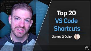 Top 20 VS Code Shortcuts