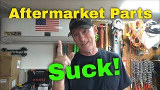 Aftermarket Car Parts Suck!