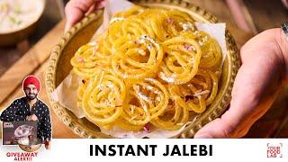 Instant Jalebi Recipe with Tips | बाज़ार जैसी जलेबी बनाने का इंस्टेंट तरीका | Chef Sanjyot Keer