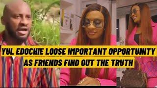 Yul Edochie l00se important opportunity as friends find out the truth about Judy Austin