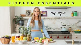 My Raw Vegan KITCHEN ESSENTIALS! 