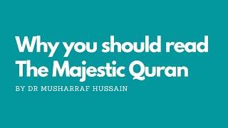 Why you should read The Majestic Quran