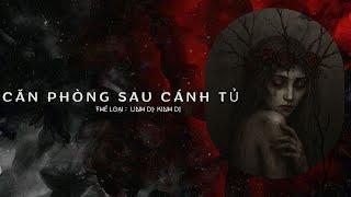 [ FULL AUDIO LINH DỊ ] CĂN PHÒNG SAU CÁNH TỦ | ĐÊM NAY AUDIO