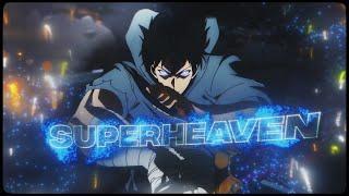 「SUPERHEAVEN 」Solo Leveling「AMV/EDIT」4K (quick one)