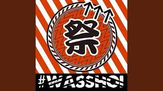 #WASSHOI (EVERYBODY ver)