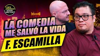 FRANCO ESCAMILLA: la fama me hizo SOLITARIO  | Episodio 6 | Desatando con John Milton