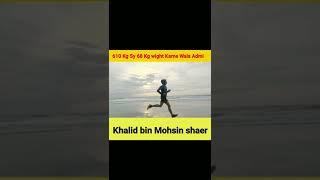 Khalid bin Mohsin shaer  wight  losing story ! Dubai Boys sussful story #shorts #motivation