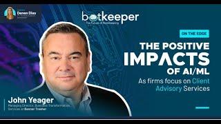 Botkeeper - On the Edge with John Yeager, CPA, Bennett Thrasher - Feb. 23, 2021