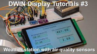 DWIN Display Tutorials #3 - Simple weather station project