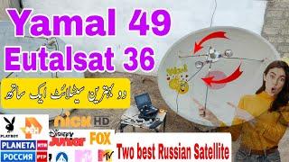 yamal 49e dish setting|with| Eutalsat 36 dish setting|Good news |eutelsat 36 e dish setting|Setting