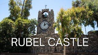 Rubel Castle: Exploring Glendora’s Private Castle with Oddity Odysseys