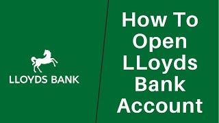 How to Open Lloyds Bank Account Online