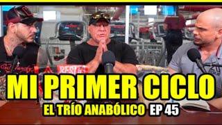 Mi primer ciclo - El trio Anabolico