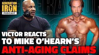 Victor Martinez Reacts To Mike O'Hearn's Statements About Anti-Aging | The Mike O'Hearn Show