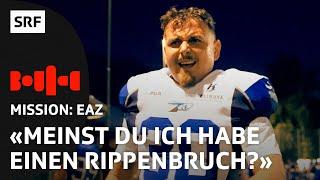 American Football: So hart hat EAZ noch nie kassiert | Mission: EAZ Staffel 2 | SRF