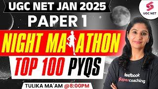 UGC NET Paper 1 Marathon Class 2025 | Complete UGC NET Paper 1 PYQs By Tulika Ma'am