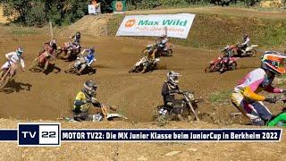 MOTOR TV22: Motocross MX Junior Teil 1 Berkheim - MY SPORT MY STORY Liqui Moly Euro JuniorCup 2022