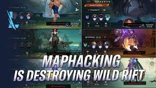 MAPHACKING IS DESTROYING WILD RIFT | RIOT NEEDS TO ACT FASTER! | RiftGuides | WildRift