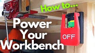 How to Power Your Workbench