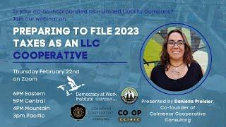 Preparing to File Your Taxes an an LLC Worker Co-op