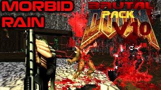 Morbid Rain - Brutal Pack v10 9.0b