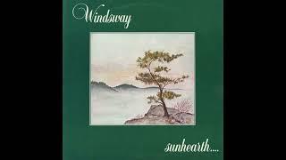 Sunhearth And Friends - Windsway (Canada, 1980)