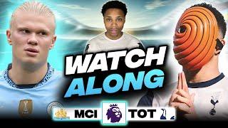 Manchester City vs Tottenham LIVE | Premier League Watch Along | Highlights & Match Reaction