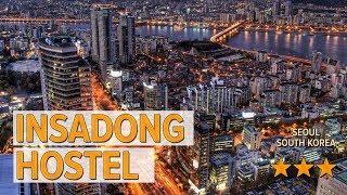 Insadong Hostel hotel review | Hotels in Seoul | Korean Hotels