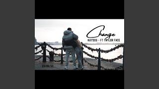 Change (feat. Taylor face)