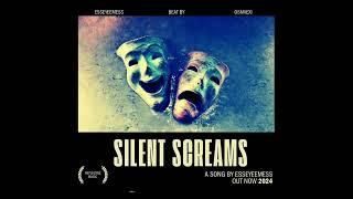 EssEyeEmEss- The Silent Screams Beat by Osmvexi