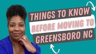 Living in Greensboro NC | 5 Things You Need To Know Before Moving to Greensboro| Homebuying Tips.