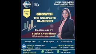 GROWTH || Masterclass by TM Sunita Chowdhary || Meeting #76 || Chalk and Duster Toastmasters Club