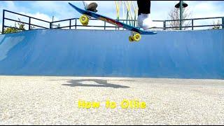 How to OLLIE  Skateboard Trick Tips