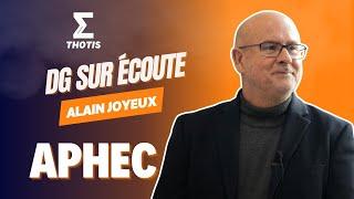 Alain Joyeux, APHEC - DG sur Écoute