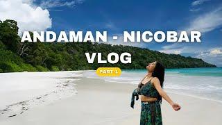 Andaman vlog  | Part 1 | Sakshi katheria |