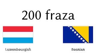 200 fraza - Luksemburški - Bosanski