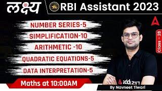 RBI Assistant 2023 | Arithmetic, Number Series, Simplification, DI, Quadratic | Maths by Navneet