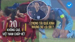 5 phút bù giờ dài đằng đẵng như 5 tiếng, thách thức tinh thần thép của các cô gái Việt Nam