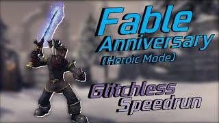 Fable Anniversary - Heroic No Glitches Speedrun... (3Hr 12Mins)
