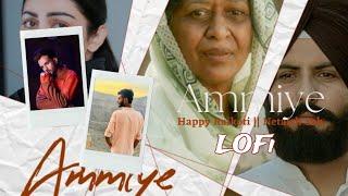 Ammiye || Happy Raikoti || [slow And Reverb]  ||chal jindiye Movie 2023 || latest Punjabi song