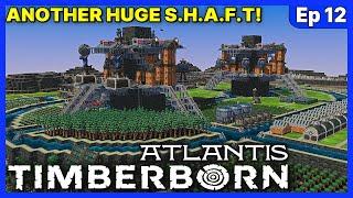 TWO S.H.A.F.T.S. Are Better Than ONE! - Timberborn Atlantis UPDATE 6 - Ep 12