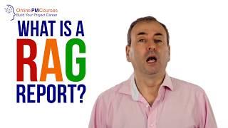 What is a RAG Report? ...or a Traffic Light Report?