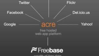 Introducing Freebase Acre 1.0 - Developer's Version