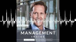 #37 Johannes Rath – Transformation und “VISION 2023” - MANAGEMENT INSIDE